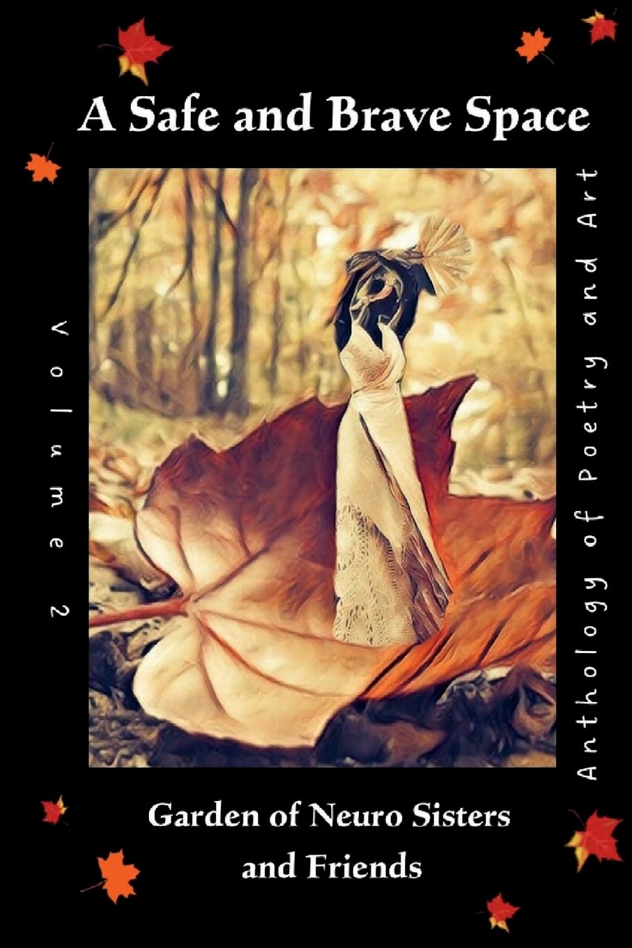 Safe and Brave Space Vol 2